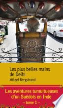 Les plus belles mains de Delhi