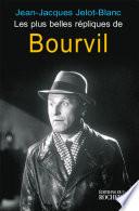 Les plus belles répliques de Bourvil