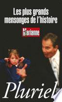 Les plus grands mensonges de l'histoire