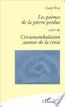 Les poèmes de la pierre perdue