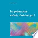 Les poèmes pour enfants n'existent pas !
