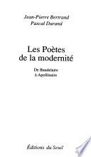 Les poètes de la modernité