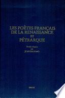 Les poètes français de la Renaissance et Pétrarque