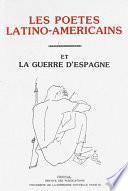 Les poètes latino-américains et la guerre d’Espagne
