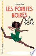 Les Pointes noires à New York