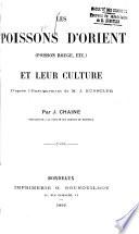 Les poissons d'Orient (poisson rouge, etc.) et leur culture