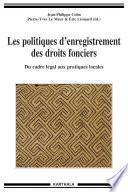 Les politiques d'enregistrement des droits fonciers