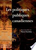 Les politiques publiques canadiennes