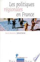 Les politiques régionales en France