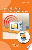 Les pollutions électromagnétiques