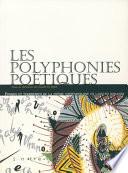 Les polyphonies poétiques