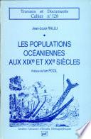 Les Population Oceaniennes Aux Xix Et Xx Siecles