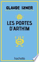 Les portes d'Arthim