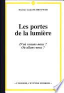 Les portes de la lumière