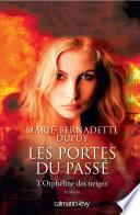Les Portes du passé -Orpheline des neiges-T5