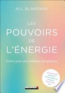 Les pouvoirs de l'énergie