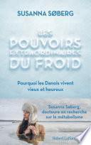 Les Pouvoirs extraordinaires du froid