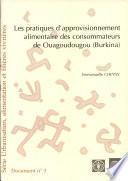 Les pratiques d'approvisionnement alimentaire des consommateurs de Ouagadougou (Burkina)