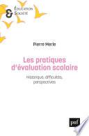 Les pratiques d'évaluation scolaire