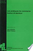 Les pratiques du commerce autour et alentour