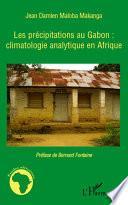 Les précipitations au Gabon : climatologie analytique en Afrique