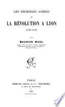 Les premières années de la Révolution à Lyon