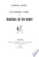 Les Premières années du maréchal de Mac-Mahon