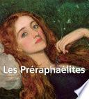 Les Préraphaélites