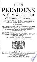 Les presidens au mortier du parlement de Paris