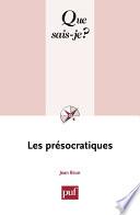 Les présocratiques
