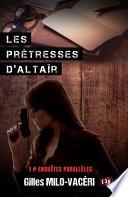 Les prêtresses d'Altaïr