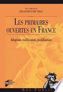 Les primaires ouvertes en France