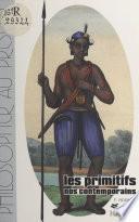 Les primitifs, nos contemporains