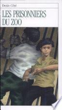 Les prisonniers du zoo