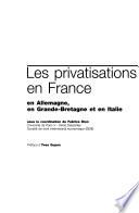 Les privatisations en France, en Allemagne, en Grande-Bretagne et en Italie