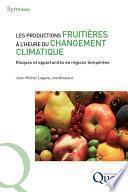 Les productions fruitières à l’heure du changement climatique