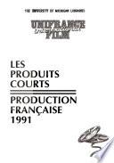Les Produits courts, production française