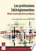 Les professions (dé)réglementées
