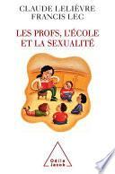 Les Profs, l'École et la Sexualité