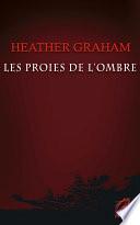 Les proies de l'ombre