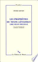 Les Prophéties du texte-Léviathan. Lire selon Melville