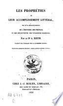 Les prophéties et leur accomplissement littéral, tel qu'il résulte surout de l'histoire des peuples et des découvertes des voyageurs modernes