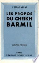 Les propos du cheikh barmil Par J. Ascar-nahas