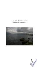 Les Psaumes du vent suivi des ombres de la nuit