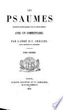 Les Psaumes traduits littéralement sur le texte hébreu, avec un commentaire; par l'Abbé H.-J. Crelier