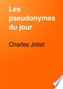 Les pseudonymes du jour
