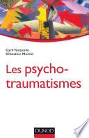 Les psychotraumatismes
