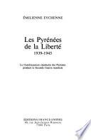 Les Pyrénées de la liberté