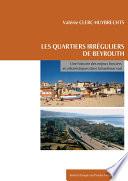 Les quartiers irréguliers de Beyrouth