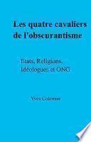 Les Quatre Cavaliers de l'obscurantisme